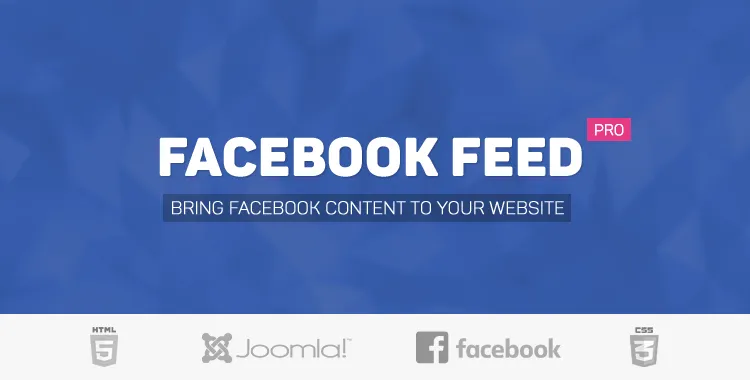Facebook Feed Pro - The Best Facebook Feed & Gallery for Joomla